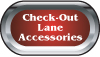 Check-Out Lane Accessories